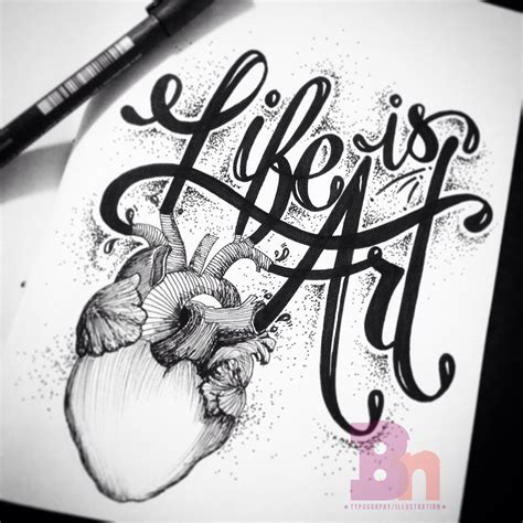 Life Is Art Handlettering Calligraphy Words Typography Letter