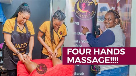 influencer kinuthia enjoys awesome four hands massage jazzy beauty spa youtube