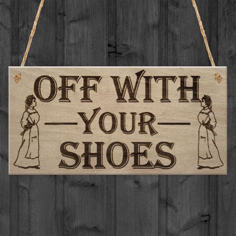 Discover over 900 of our best selection of 1 on. Off With Shoes Remove Shoe Funny Home Decor Gift Hanging ...