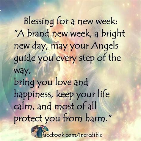 Blessing For A New Week New Week Quotes Quote Of The Week Monday