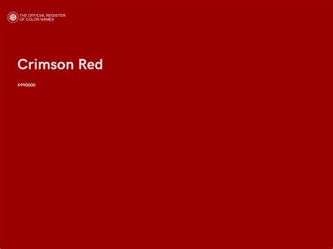 Crimson Red Color 990000 The Official Register Of Color Names