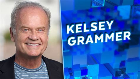 Kelsey Grammer On Frasier Reboot When He Knew The Original Was A Hit