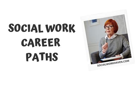 Social Work Career Paths Social Work Haven