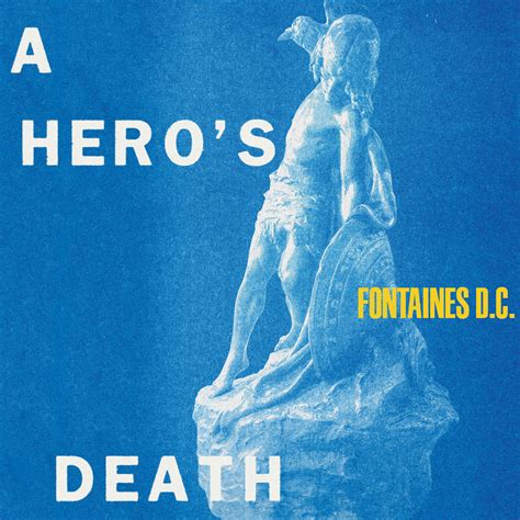 Fontaines D.C. - A Hero's Death - Review - Loud And Quiet