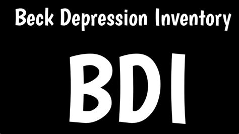 Beck Depression Inventory Bdi How To Score And Interpret Bdi Test