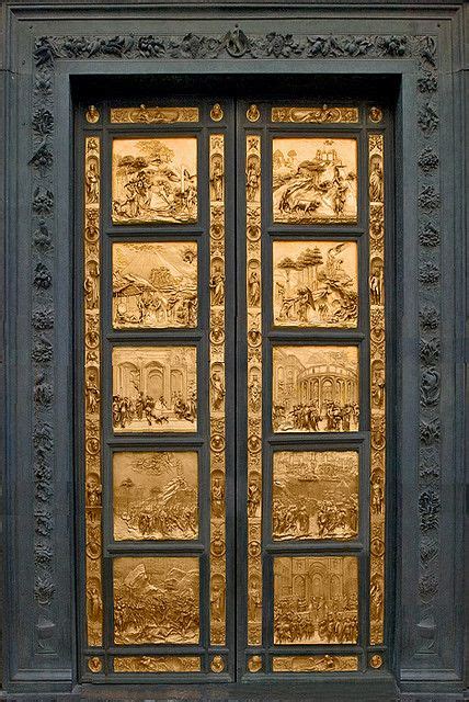 Gate Of Paradise Lorenzo Ghiberti Florence Baptistery Beautiful Doors