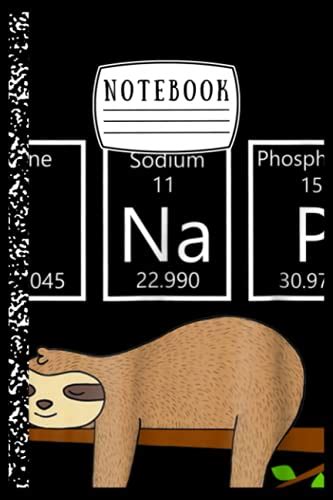 Notebook Funny Science Sloth Shirti Nap Periodically Sloths Lovers
