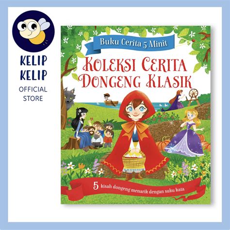 Buku Cerita 5 Minit Koleksi Cerita Dongeng Klasik Dengan 5 Kisah