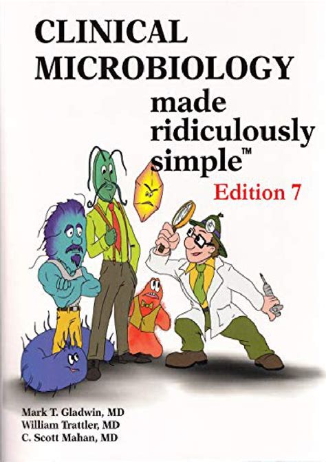 Pdf Download Free Clinical Microbiology Made Ridiculously Simple