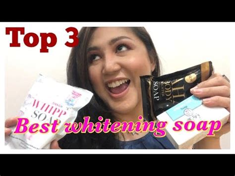 Best Whitening Soap My Top Youtube