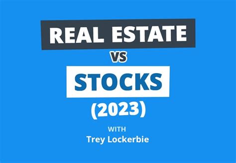 Real Estate Vs Stocks Which Will Make YOU More Money In 2023