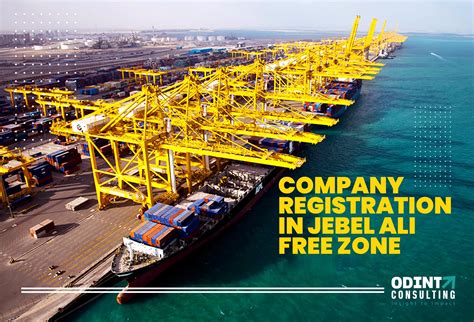 Company Registration In Jebel Ali Free Zone In 2022