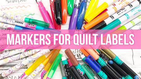 Fabric Markers Review Which Holds Up Best For Quick Quilt Labels
