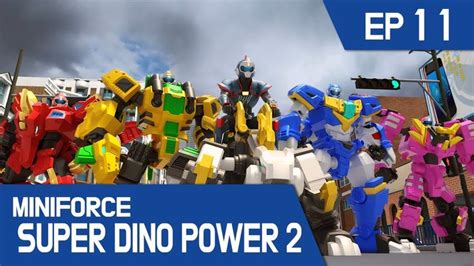 Miniforce Super Dino Power2 Ep11 Arrival Of Kanva A New Villain
