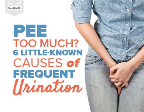 pee too much 6 little known causes of frequent urination