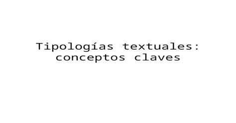 Download Ppt Powerpoint Tipologías Textuales Conceptos Claves