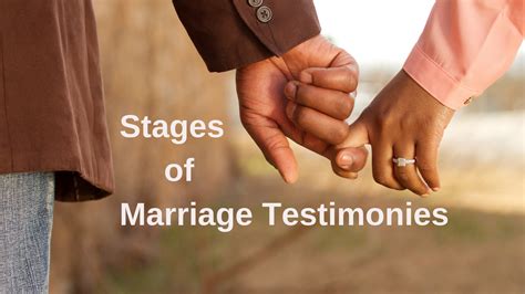 Stages Of Marriage Testimonies Marriage Missions International