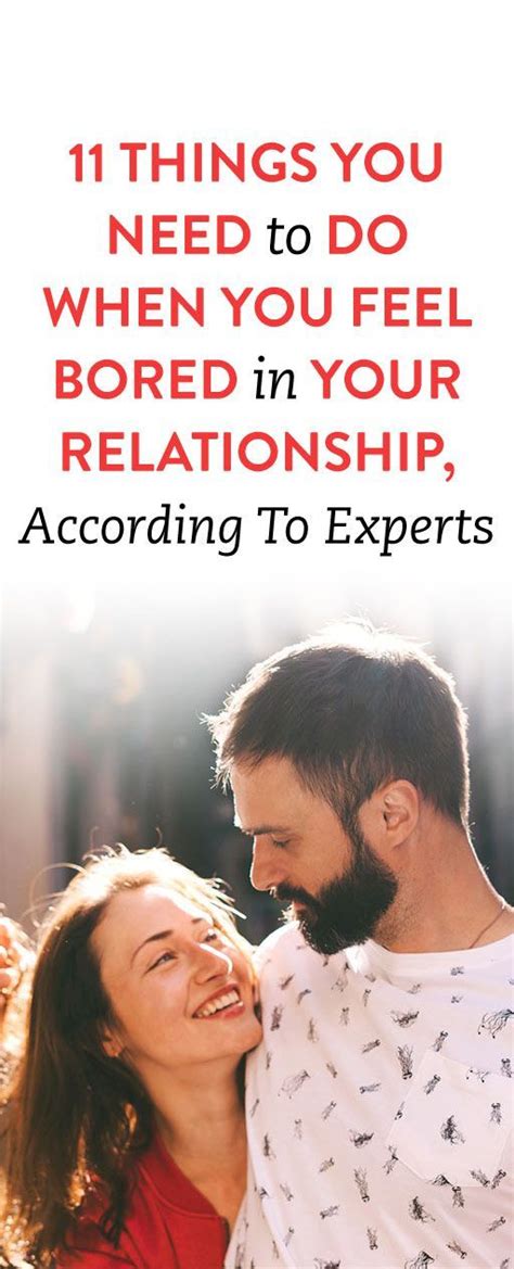 The 11 Things You Need To Do When You Feel Bored In Your Relationship According To Experts