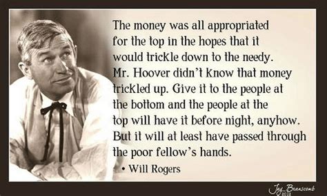Will Rogers On Trickle Up Economics Wiredpen