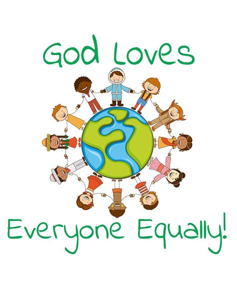 God Loves Everyone Equally People Around The World Ts Digital Art By