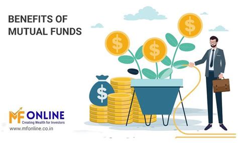 Benefits Of Mutual Funds In 2021 Mf Online