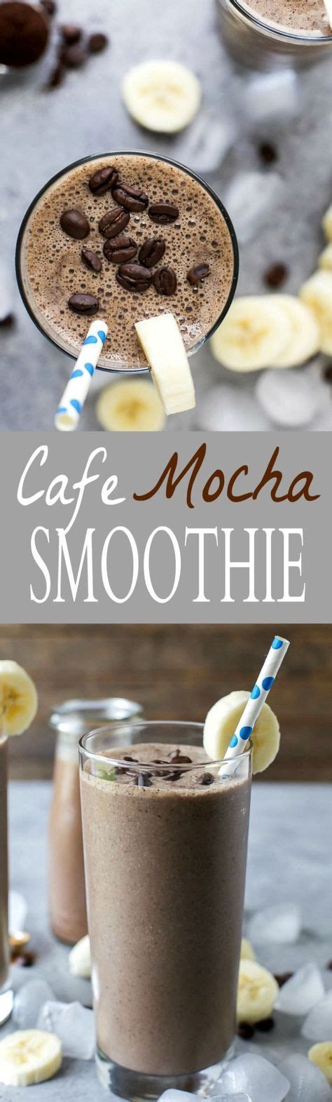 Gaining weight in a healthy and safe manner is a lot different than weight gain due to inactivity and overeating. Cafe Mocha Smoothie | Recipe | Mocha smoothie, Yummy ...