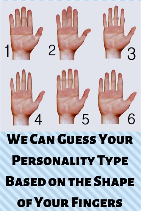 We Can Guess Your Personality Type Based On The Shape Of Your Fingers Shape Of You Personality