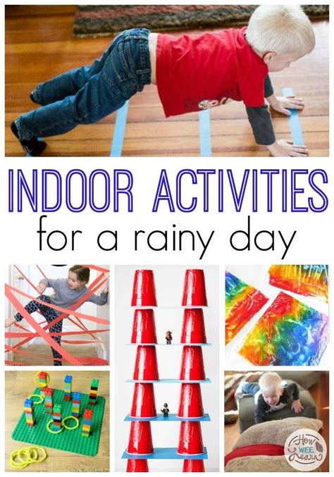 Rainy Day Activities Whether You Are Looking For Indoor Rainy Day