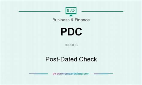 We did not find results for: PDC - Post-Dated Check in Business & Finance by AcronymsAndSlang.com