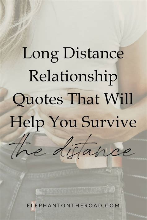 long distance relationship quotes that will help you survive the distance — elephant on the road