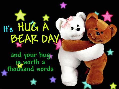 Hug A Bear Day Cards Free Hug A Bear Day Wishes Greeting Cards