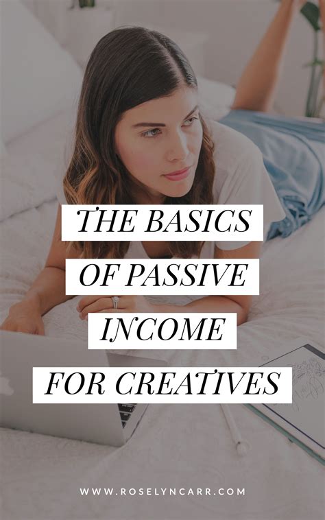 Check out the basics of passive income specifically for creatives and