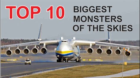 10 Top Monster Planes In The World Today Youtube