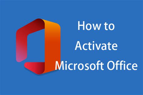 How To Activate Microsoft Office 3652021201920162013 Minitool