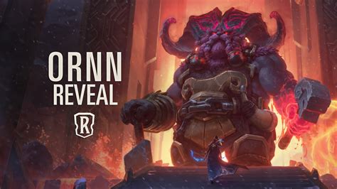 Ornn Reveal New Champion Legends Of Runeterra Youtube