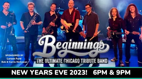 New Years Eve Beginnings The Ultimate Chicago Tribute Band Algonquin