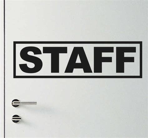 Staff Sign Sticker Tenstickers