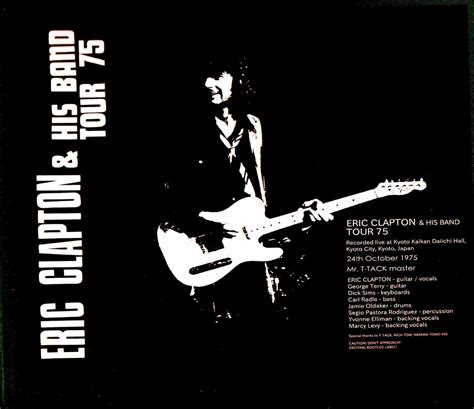 Eric Clapton エリック・クラプトンkyotojapan 1975 2source Version