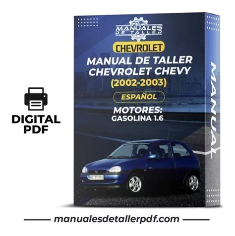 Manual De Taller Chevrolet Chevy 2002 2003 En Español En Venta En Por
