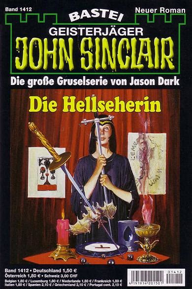 This novel is the original and uncensored edition written jung. www.gruselromane.de - John Sinclair Nr. 1412: Die Hellseherin