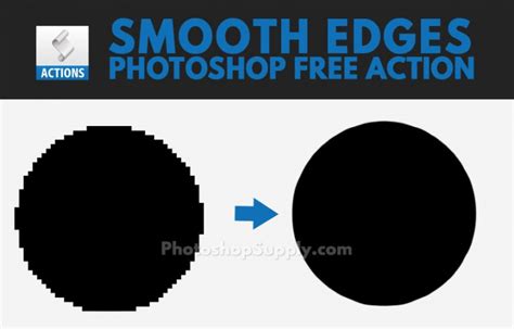 Free How To Smooth Edges In Photoshop Photoshop Supply