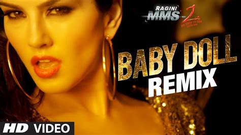 Baby Doll Remix Ragini Mms Sunny Leone Meet Bros Anjjan Feat Kanika Kapoor Youtube