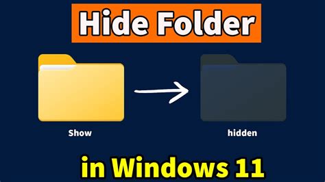 How To Hide Folder In Windows 11 Youtube
