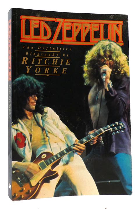 Led Zeppelin The Definitive Biography Ritchie Yorke Jimmy Page Robert