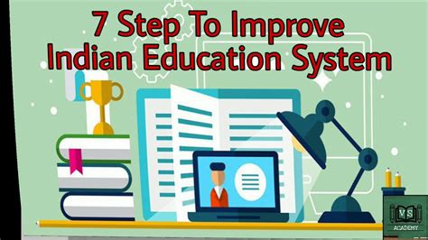 Education System In India 7 Step To Improve Education In India