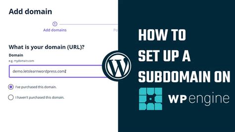 How To Create A Subdomain In Wp Engine Wordpress Hosting