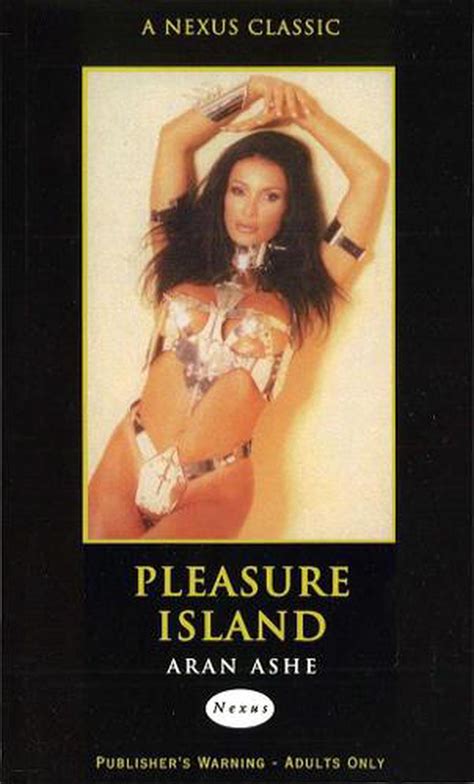 Pleasure Island By Aran Ashe Paperback 9780352346254 Buy Online At The Nile