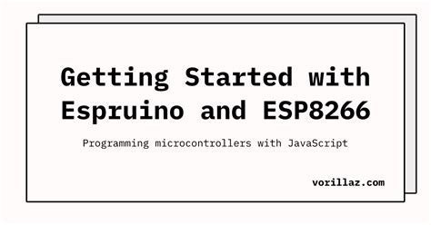 Getting Started With Espruino And Esp8266