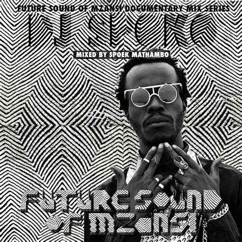 Spoek Mathambos Future Sound Of Mzansi Mix Dj Spoko Okayafrica