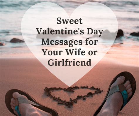 Valentine S Day Messages For Your Wife Or Girlfriend Holidappy